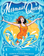 Mermaid Queen Book cover by Shana Corey