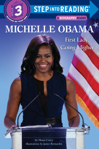 Michelle Obama : First Lady, Going Higher book cover